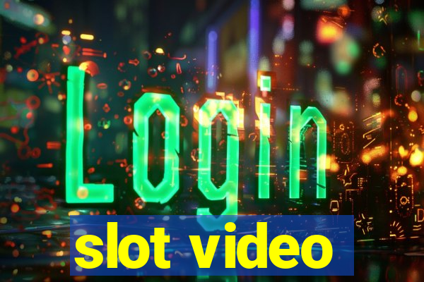 slot video