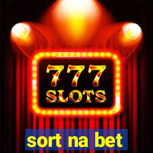 sort na bet