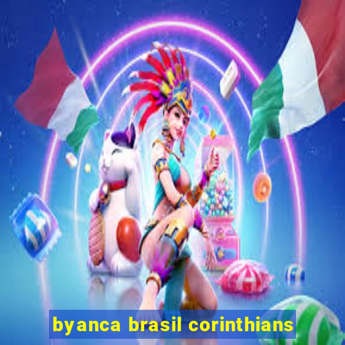 byanca brasil corinthians