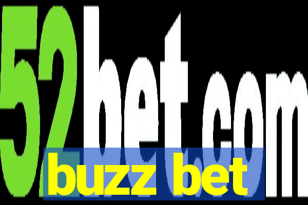 buzz bet