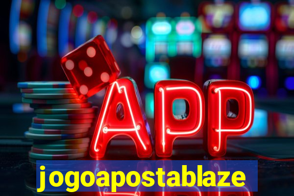 jogoapostablaze