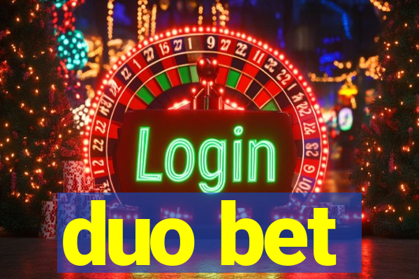 duo bet