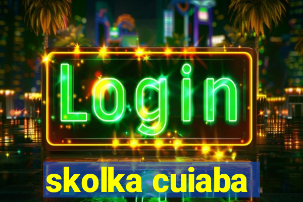 skolka cuiaba