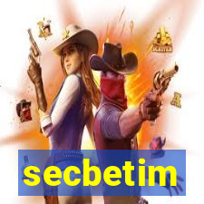 secbetim