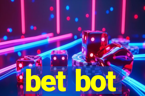 bet bot