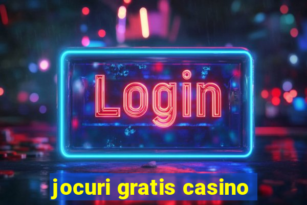 jocuri gratis casino