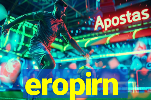 eropirn