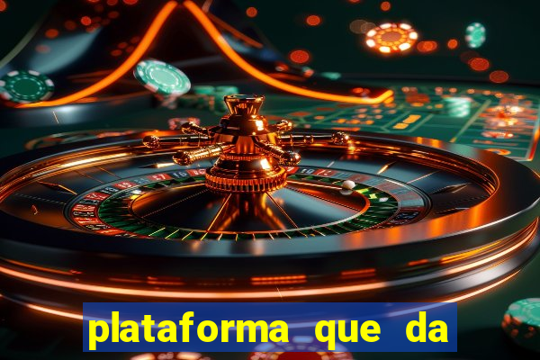 plataforma que da bonus ao se cadastrar sem deposito