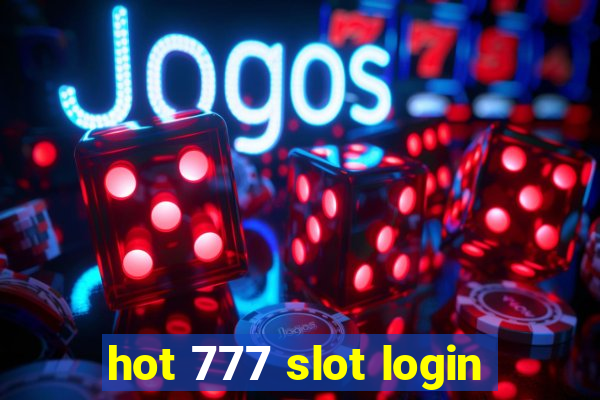 hot 777 slot login