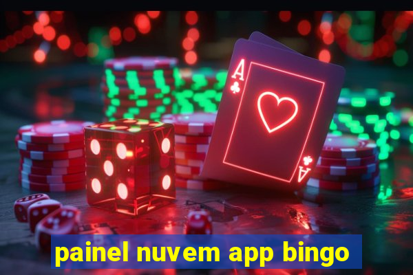 painel nuvem app bingo