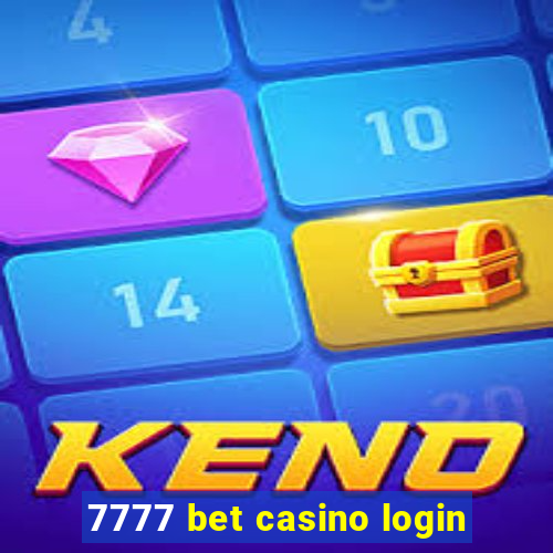 7777 bet casino login