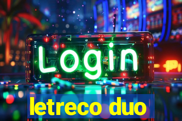 letreco duo