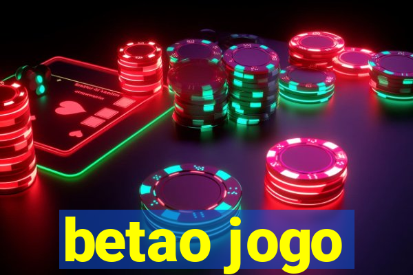 betao jogo