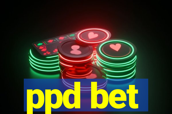 ppd bet