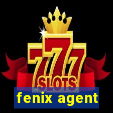 fenix agent