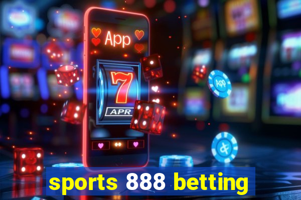 sports 888 betting