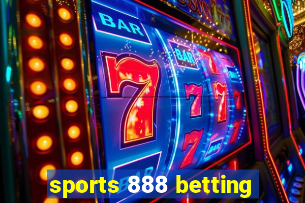 sports 888 betting