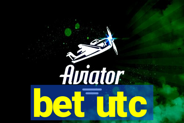 bet utc