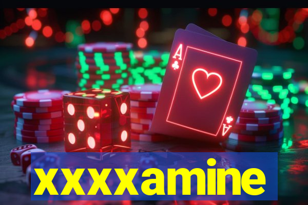 xxxxamine