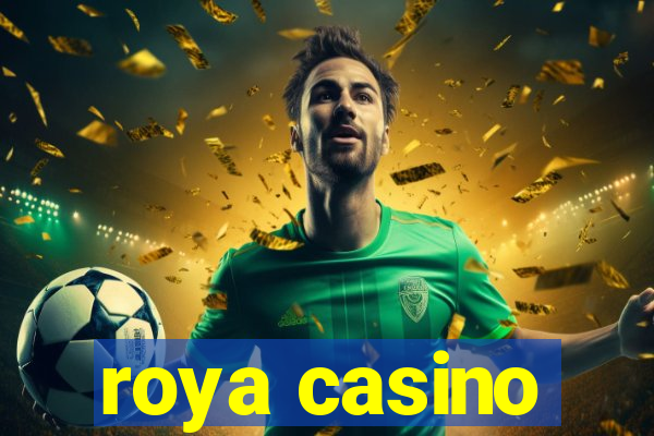 roya casino