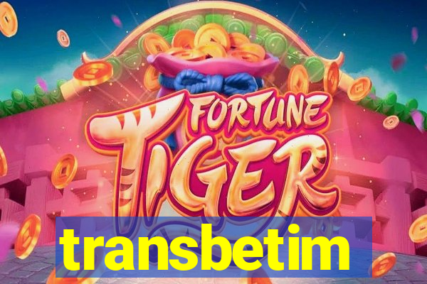 transbetim