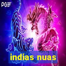 indias nuas