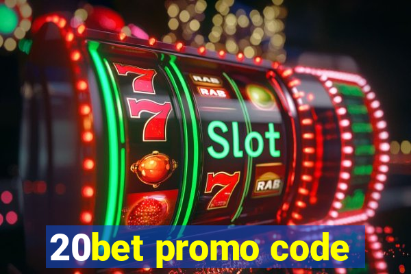 20bet promo code