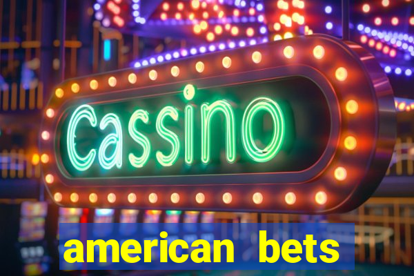 american bets apostas online