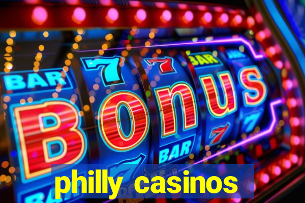 philly casinos