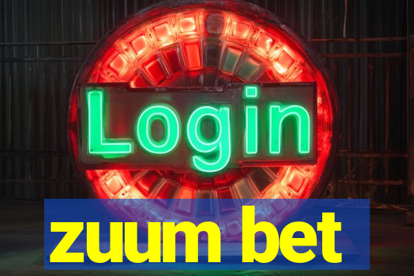 zuum bet