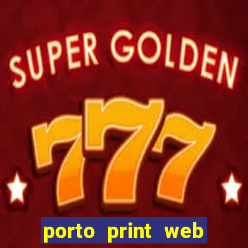 porto print web portal do corretor