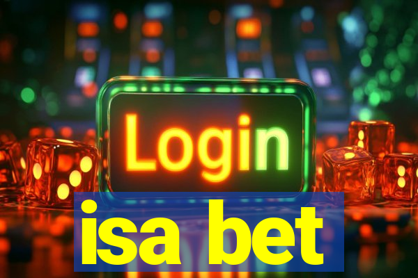 isa bet