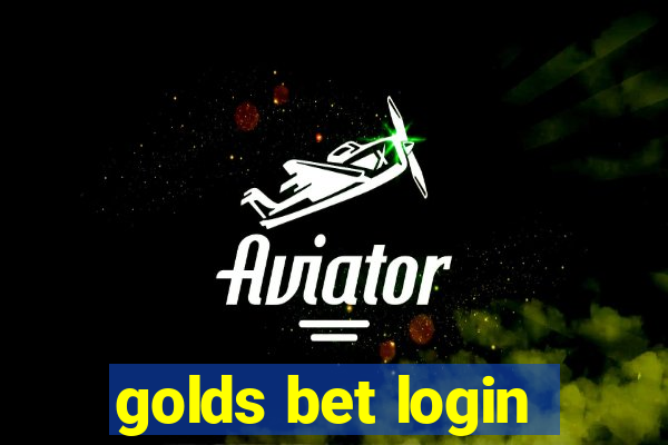 golds bet login