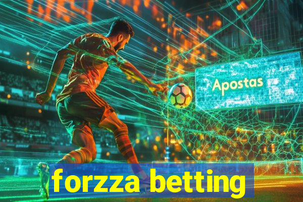 forzza betting