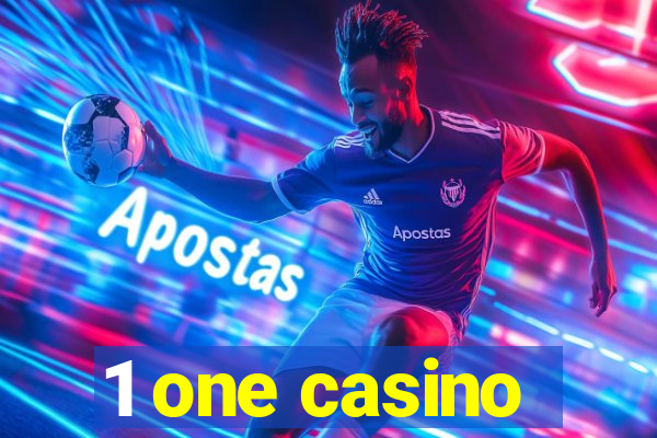 1 one casino