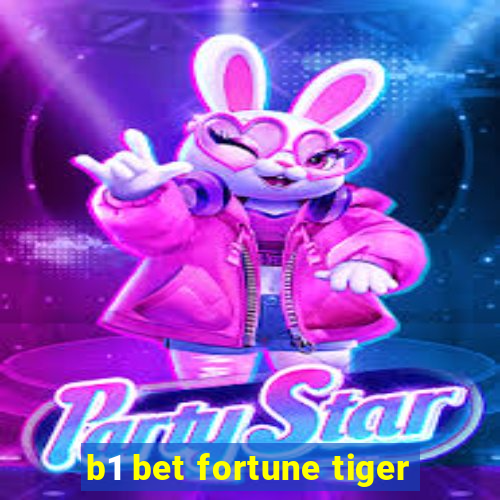 b1 bet fortune tiger