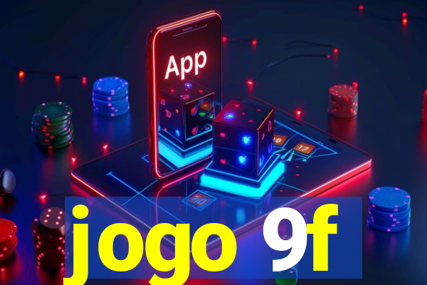 jogo 9f