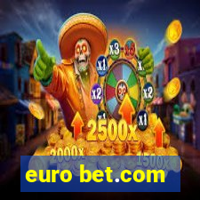 euro bet.com