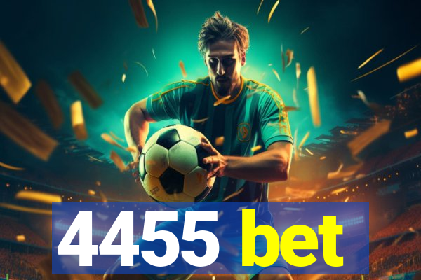 4455 bet