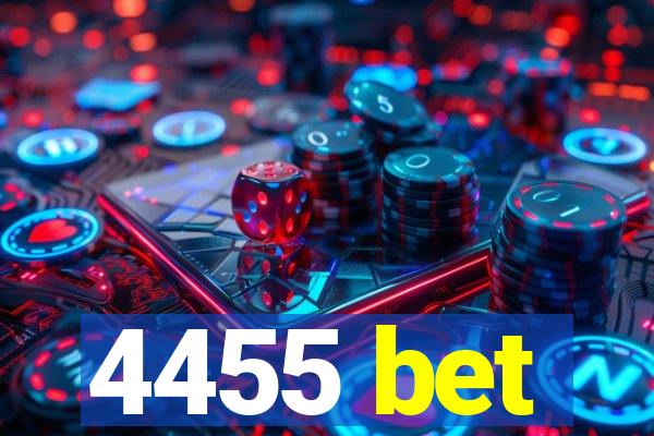 4455 bet