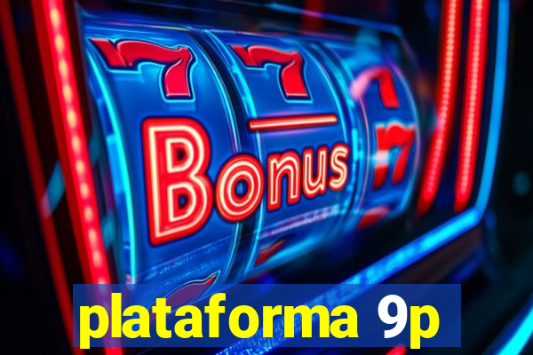 plataforma 9p