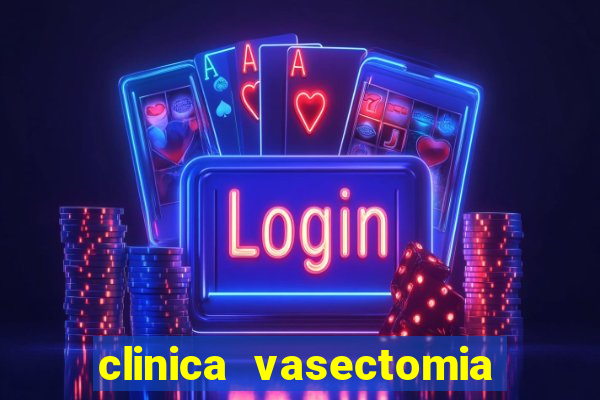 clinica vasectomia porto alegre