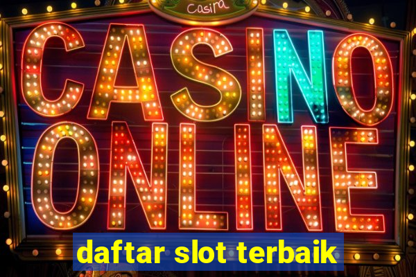 daftar slot terbaik