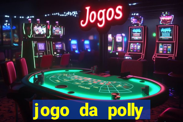 jogo da polly pocket 360