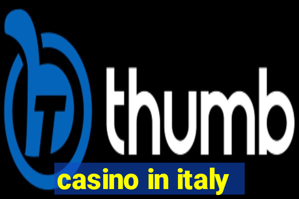 casino in italy