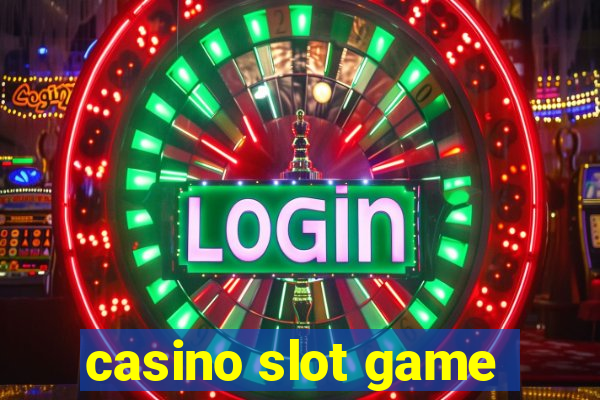 casino slot game