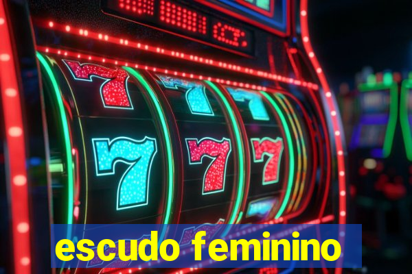 escudo feminino