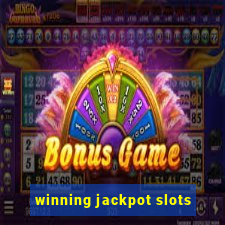 winning jackpot slots