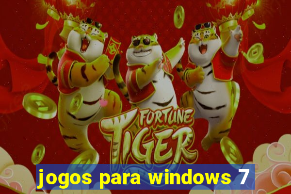 jogos para windows 7