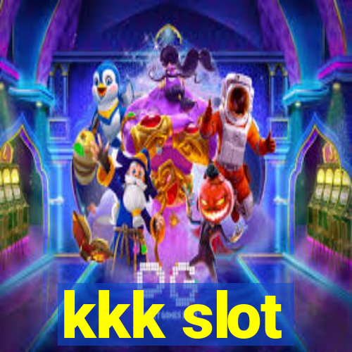 kkk slot